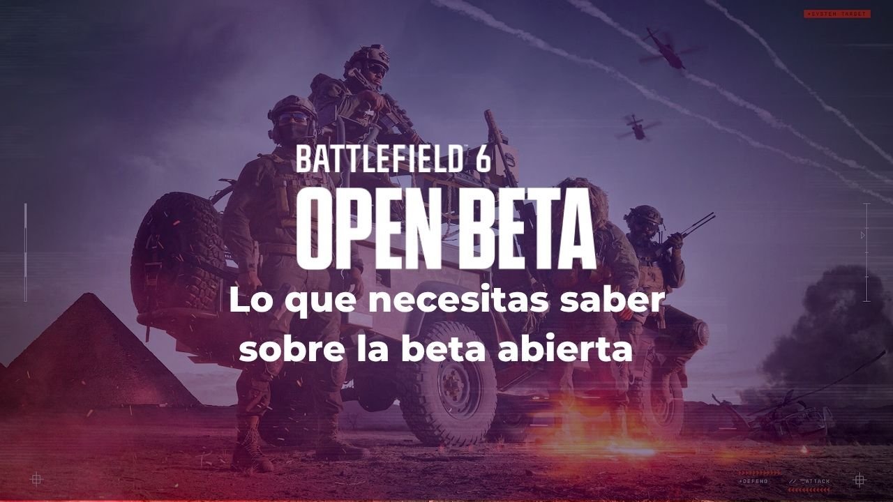 Battlefield 6: Todo lo que necesitás saber sobre la beta abierta
